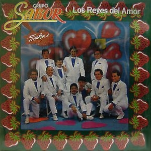 Grupo Sabor Los Reyes Del Amor Rate Your Music
